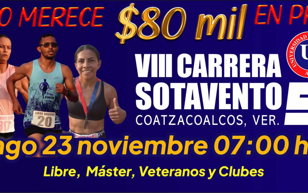 VIII Carrera Sotavento 2025 en Coatzacoalcos