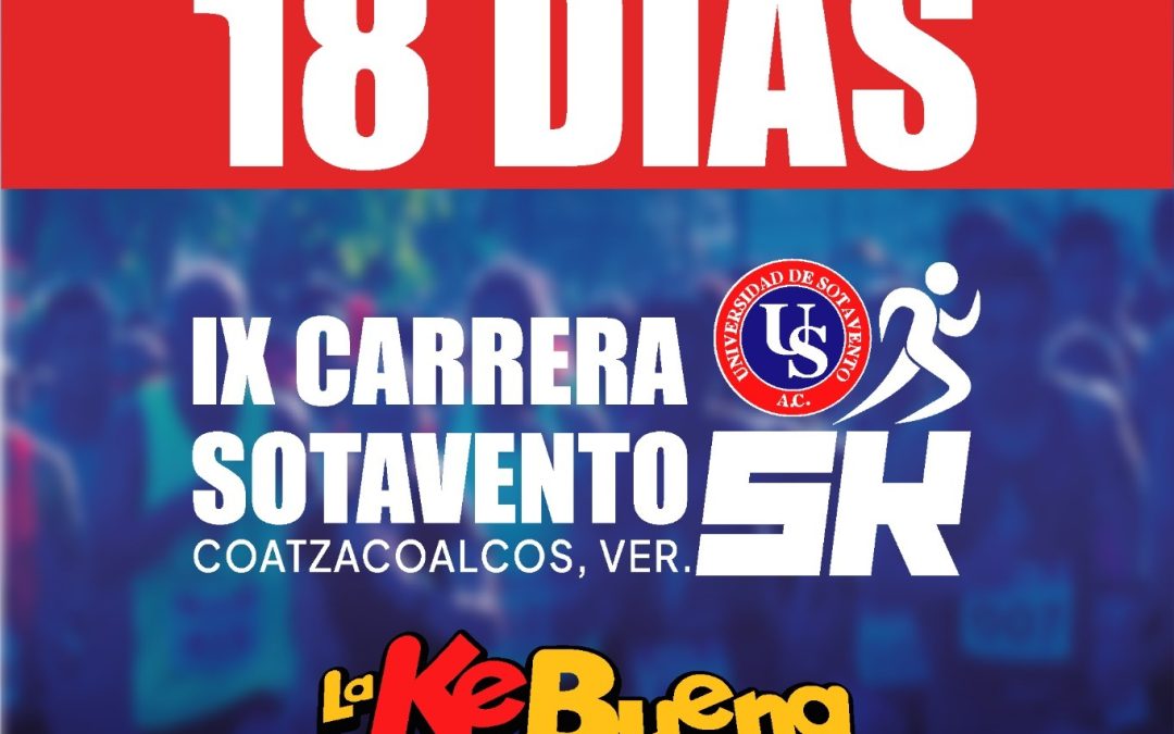 FALTAN 18 DÍAS PARA LA IX CARRERA SOTAVENTO 5K!!