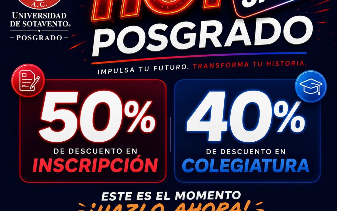 Impulsa tu carrera con el Hot Sale de Posgrados US